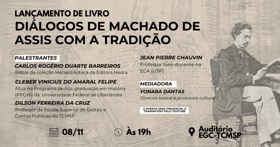 Lançamento do livro "Diálogos de Machado de Assis com a tradição"