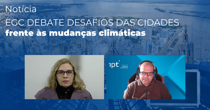 EGC aborda desafios das cidades frente às mudanças climáticas