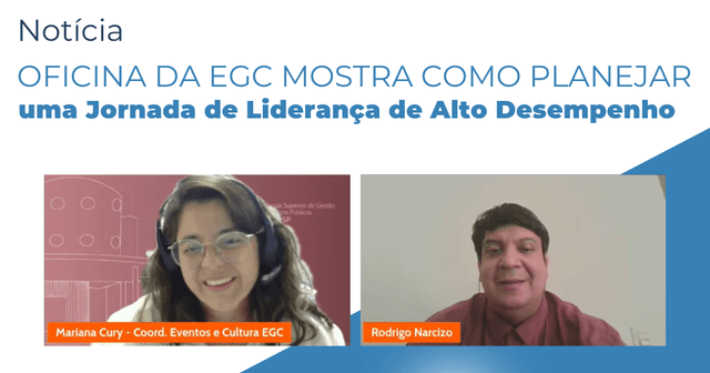 Jornada de liderança inovadora é tema de oficina da EGC