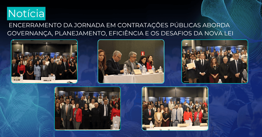 Especialistas destacam relevância dos temas da Jornada das Contratações Públicas