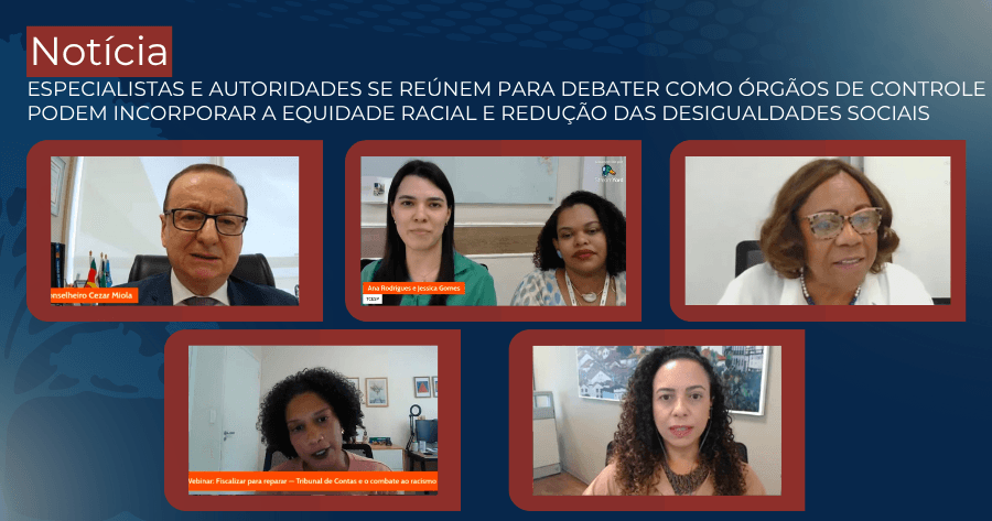 Evento discute estratégias dos TCs no enfrentamento ao racismo estrutural