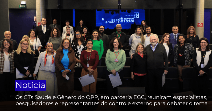 Seminário sobre mortalidade materna e infantil reflete aprimoramento das políticas públicas