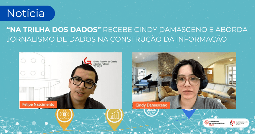 EGC e OPP exploram a importância do jornalismo de dados em novo episódio de “Na trilha dos dados”