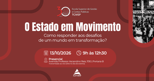 O Estado em Movimento: como responder aos desafios de um mundo em transformação?