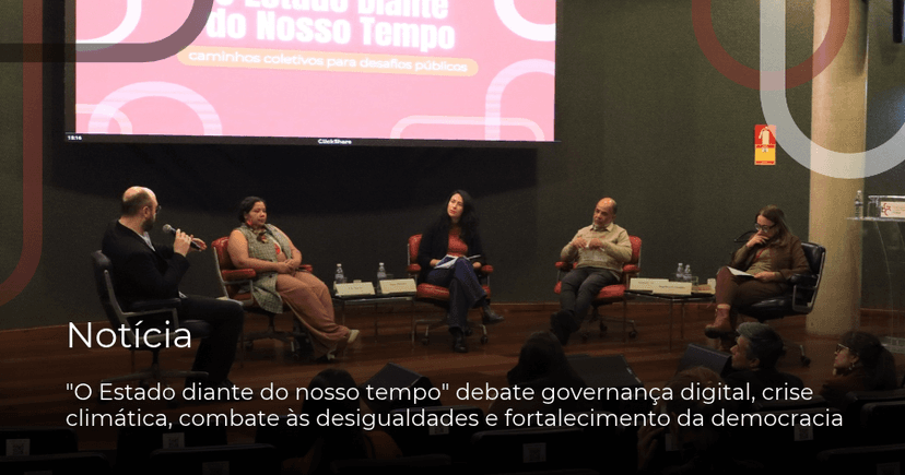 EGC continua a comemoração dos 30 anos com evento sobre rumos da administração pública